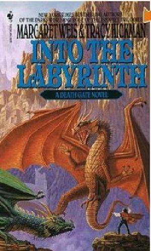[The Death Gate Cycle 06] • Into the Labyrinth (The Death Gate Cycle #6)